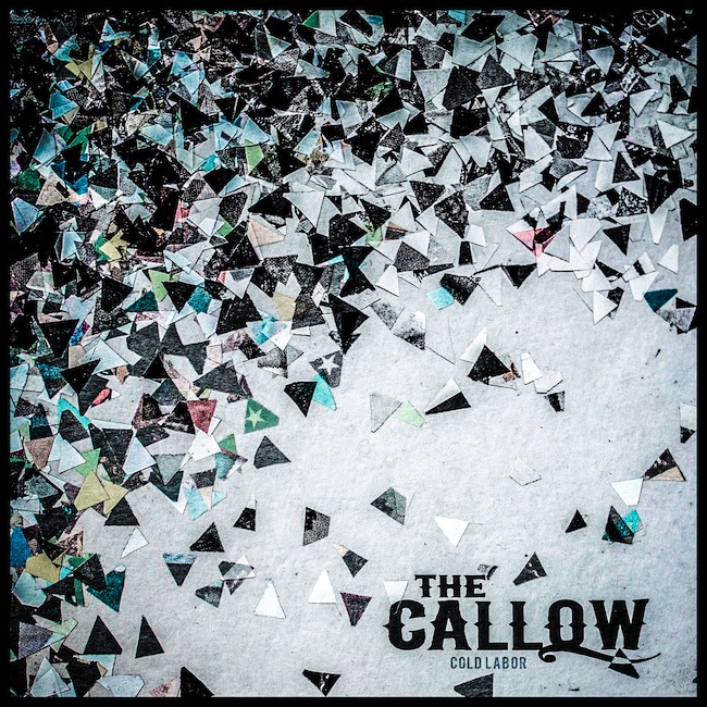 The Callow - Cold Labor EP